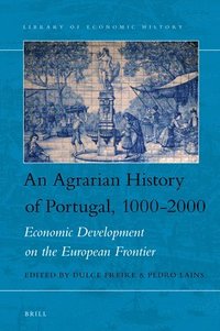 bokomslag Agrarian History of Portugal, 1000-2000