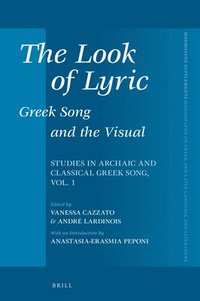 bokomslag Look of Lyric: Greek Song and the Visual