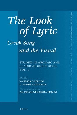 bokomslag Look of Lyric: Greek Song and the Visual