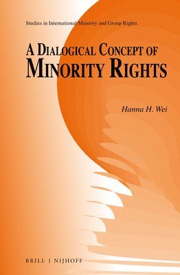 bokomslag Dialogical Concept of Minority Rights