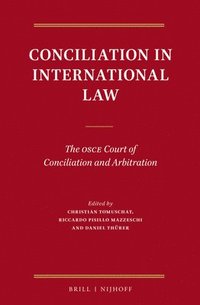 bokomslag Conciliation in International Law