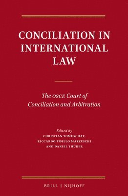 bokomslag Conciliation in International Law: The OSCE Court of Conciliation and Arbitration