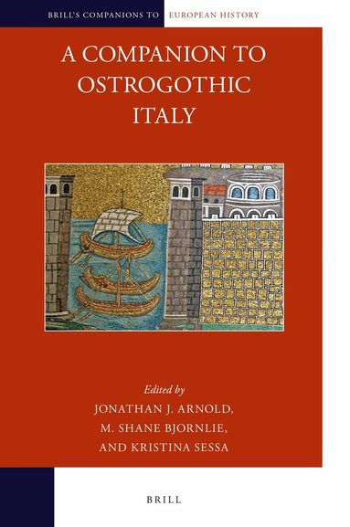 Jonathan Arnold - Companion to Ostrogothic Italy, Inbunden