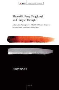 bokomslag Thomé H. Fang, Tang Junyi and Huayan Thought