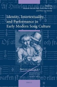 bokomslag Identity, Intertextuality, and Performance in Early Modern Song Culture