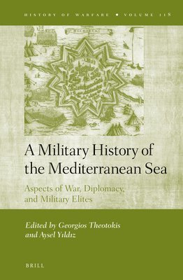 bokomslag A Military History of the Mediterranean Sea