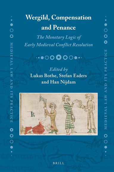 Lukas Bothe - Wergild, Compensation and Penance, Inbunden