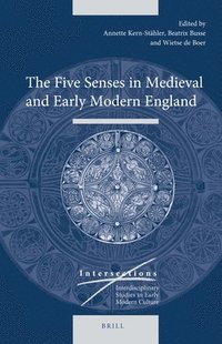 bokomslag Five Senses in Medieval and Early Modern England