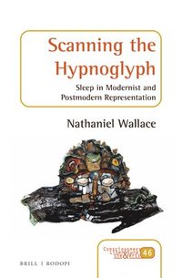 bokomslag Scanning the Hypnoglyph