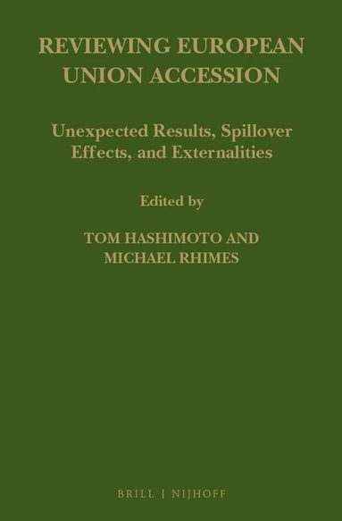 Tom Hashimoto, Michael Rhimes - Reviewing European Union Accession, Inbunden