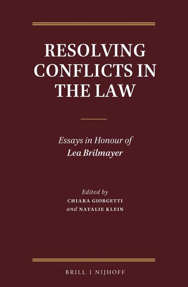 Chiara Giorgetti, Natalie Klein - Resolving Conflicts in the Law, Inbunden