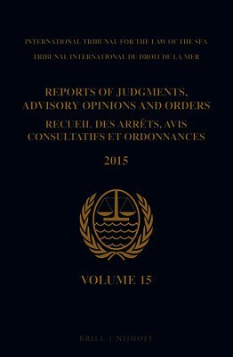 Reports of Judgments, Advisory Opinions and Orders / Recueil des arrêts, avis consultatifs et ordonnances, Volume 15 (2015)