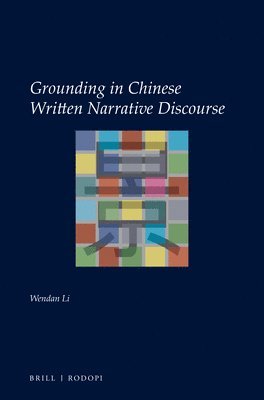 bokomslag Grounding in Chinese Written Narrative Discourse