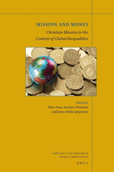 Mari-Anna Auvinen-Pöntinen - Mission and Money, Häftad