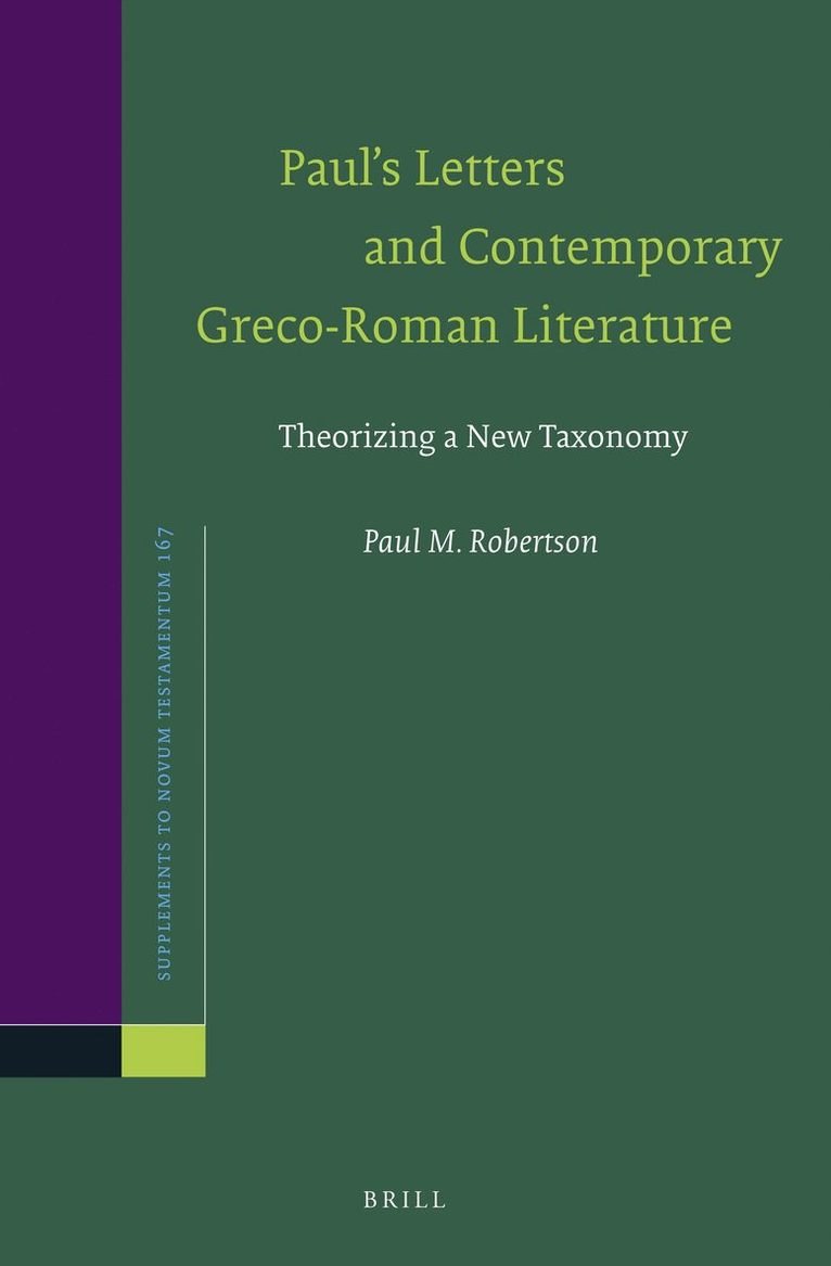 Paul Robertson - Paul’s Letters and Contemporary Greco-Roman Literature, Inbunden