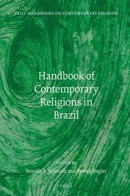 bokomslag Handbook of Contemporary Religions in Brazil