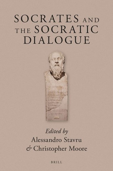 Alessandro Stavru, Christopher Moore - Socrates and the Socratic Dialogue, Inbunden