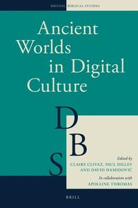 bokomslag Ancient Worlds in Digital Culture
