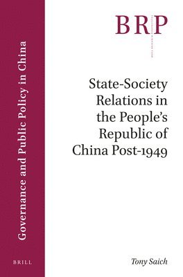 bokomslag State-Society Relations in the People's Republic of China Post-1949