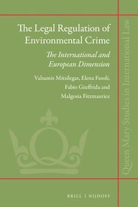 bokomslag The Legal Regulation of Environmental Crime