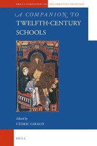bokomslag Companion to Twelfth-Century Schools