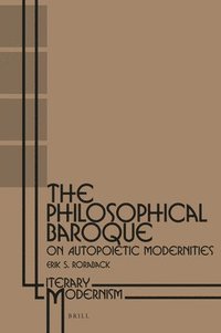 bokomslag The Philosophical Baroque