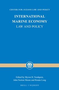 bokomslag International Marine Economy: Law and Policy