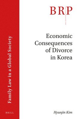 Hyunjin Kim - Economic Consequences of Divorce in Korea, Häftad