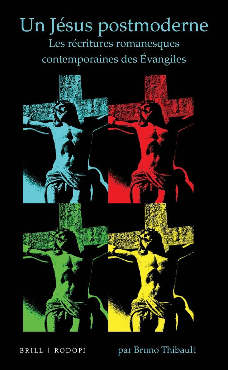 Bruno Thibault - Un Jésus postmoderne, Inbunden