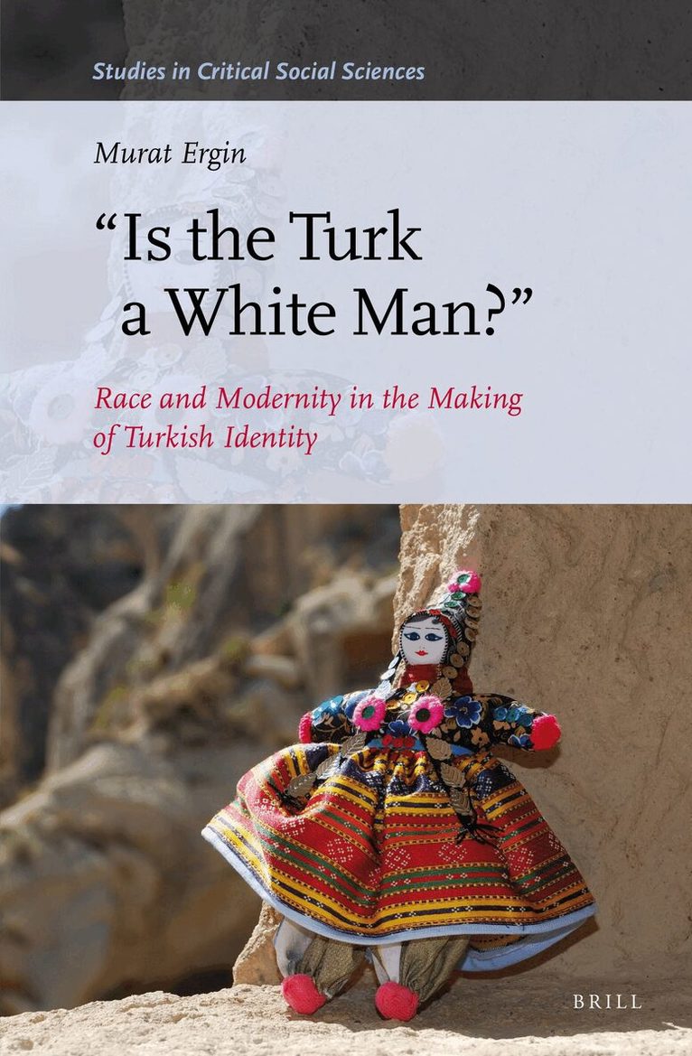 "Is the Turk a White Man?"