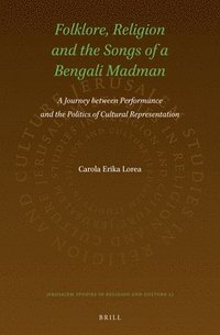 bokomslag Folklore, Religion and the Songs of a Bengali Madman