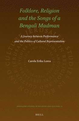bokomslag Folklore, Religion and the Songs of a Bengali Madman