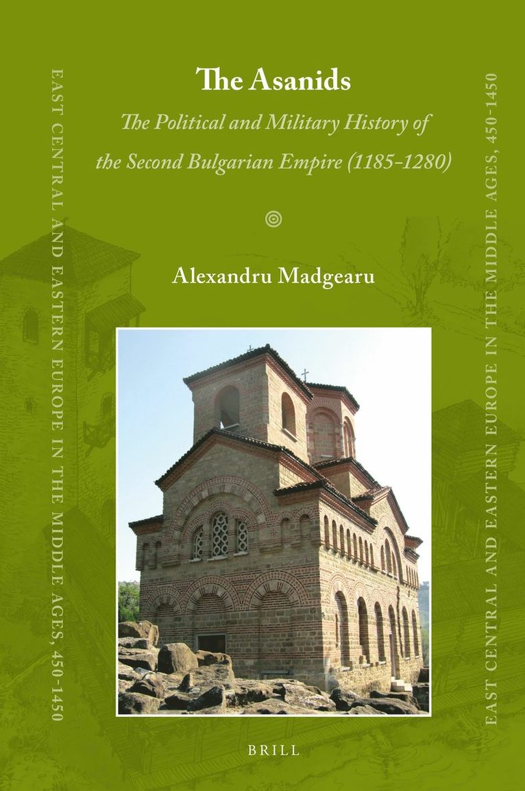 Alexandru Madgearu - Asanids, Inbunden