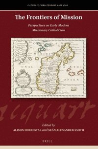 bokomslag Frontiers of Mission