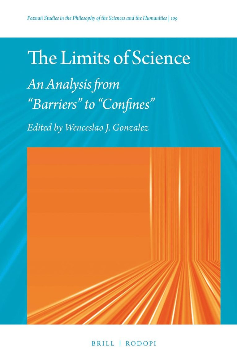 Wenceslao J. Gonzalez, Wenceslao J Gonzalez - Limits of Science, Inbunden