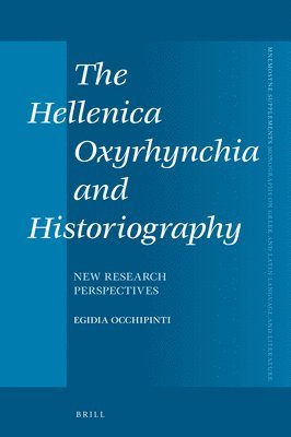 bokomslag Hellenica Oxyrhynchia and Historiography