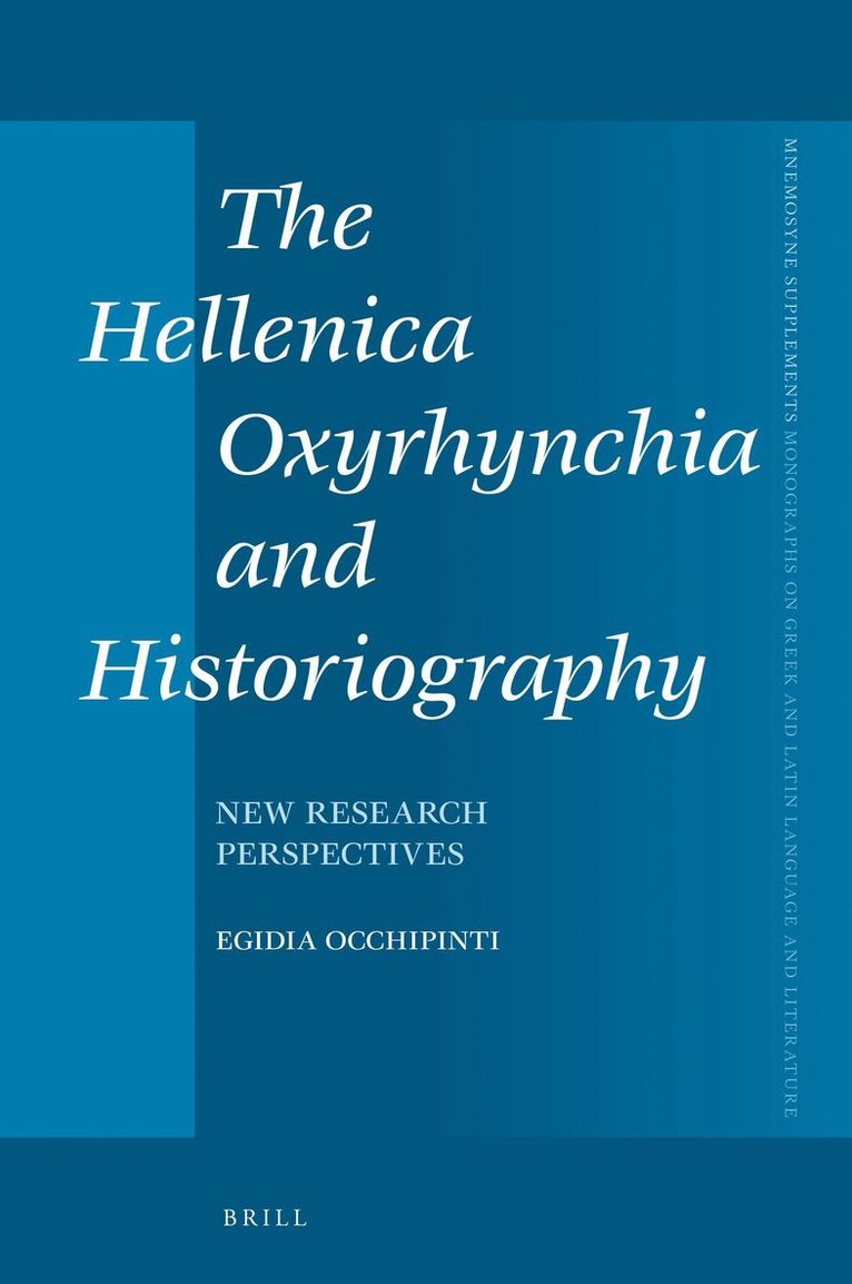 Hellenica Oxyrhynchia and Historiography