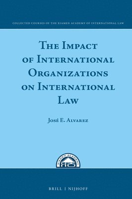 bokomslag Impact of International Organizations on International Law
