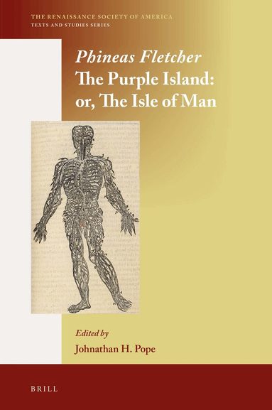 Phineas Fletcher, Johnathan H. Pope - Purple Island, Inbunden