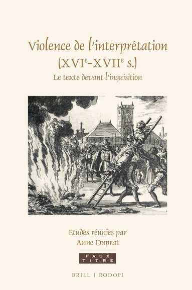 Anne Duprat - Violence de l'interprétation (XVIe-XVIIe s.), Inbunden