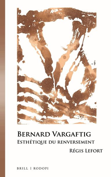 Régis Lefort - Bernard Vargaftig, Inbunden
