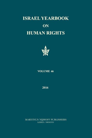 Yoram Dinstein - Israel Yearbook on Human Rights, Volume 46 (2016), Inbunden