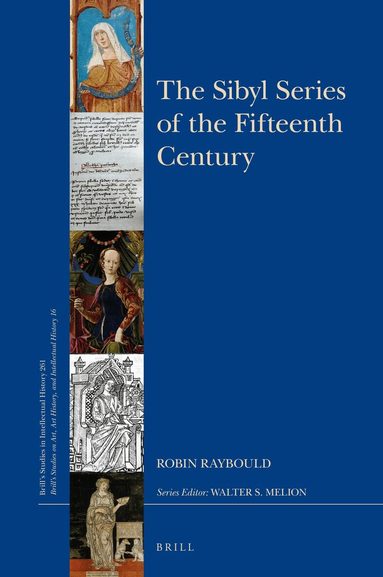Robin Raybould - Sibyl Series of the Fifteenth Century, Inbunden
