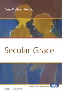 bokomslag Secular Grace