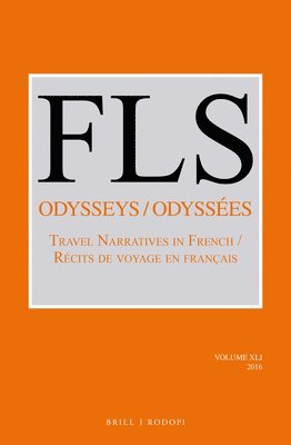 bokomslag Odysseys / Odyssées: Travel Narratives in French / Récits de Voyage En Français