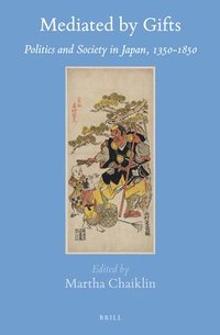 bokomslag Mediated by Gifts