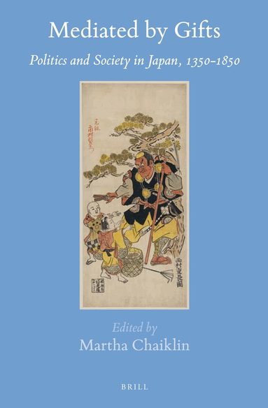 Martha Chaiklin - Mediated by Gifts, Inbunden