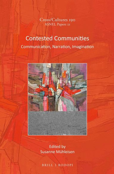 Susanne Mühleisen - Contested Communities, Inbunden