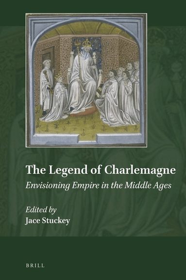 Jace Stuckey - Legend of Charlemagne, Inbunden