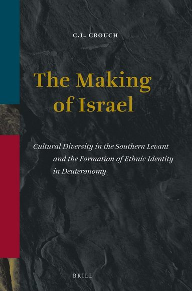 C.L. Crouch - Making of Israel, Häftad